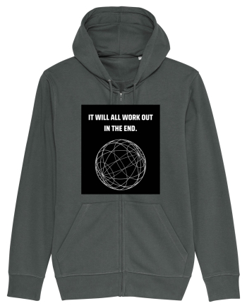 it will all work out in the end6 Anthracite