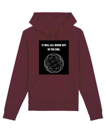 it will all work out in the end6 Burgundy