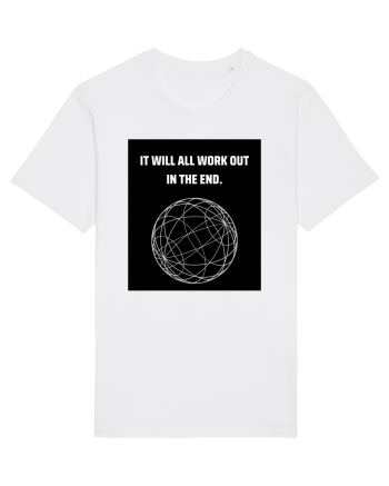 it will all work out in the end6 White