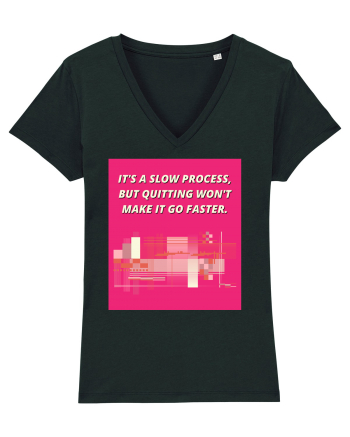 it s a slow process5 Black