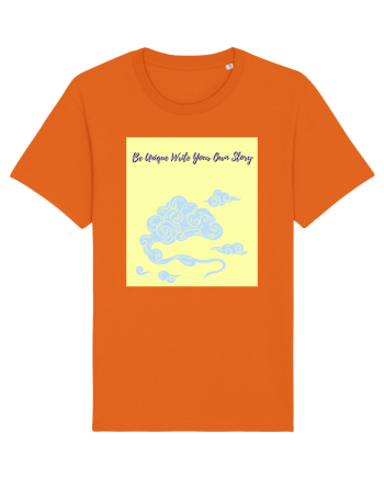 be unique write your own story6 Bright Orange