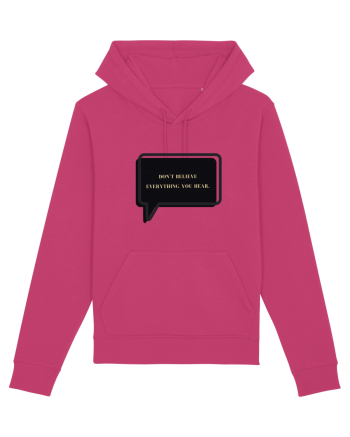 don t believe everything you hear6 Raspberry