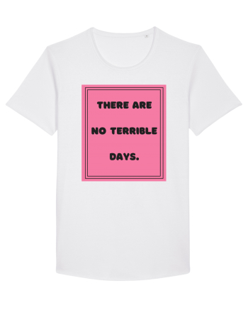 there are no terrible days7 White