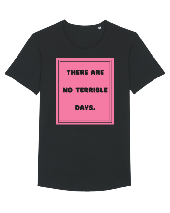 there are no terrible days7 Black