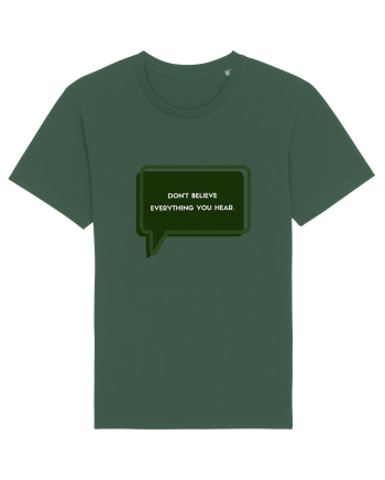 don t believe everything you hear5 Bottle Green