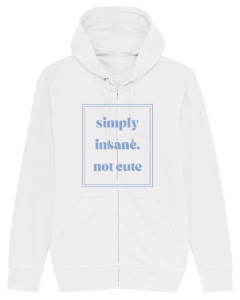 simply insane not cute6 White