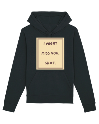 i might miss you shit6 Black
