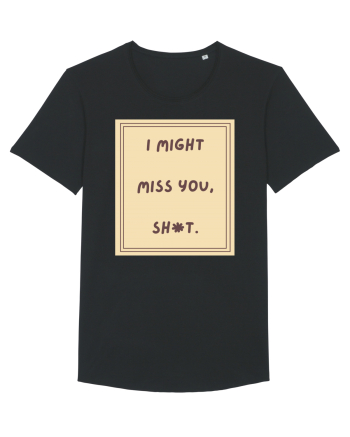 i might miss you shit6 Black