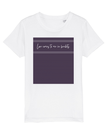 love comes to me in buckets2 White