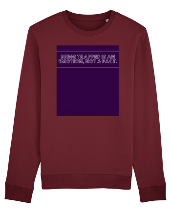 being trapped is an emotion not a fact4 Burgundy