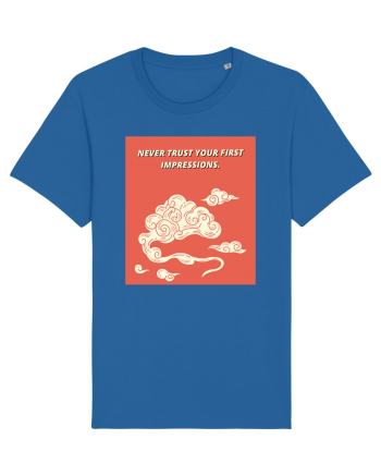 never trust your first impressions5 Royal Blue