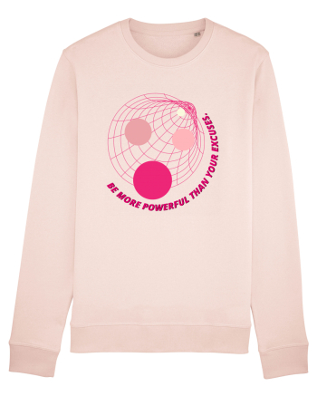 be more powerful than your excuses3 Candy Pink