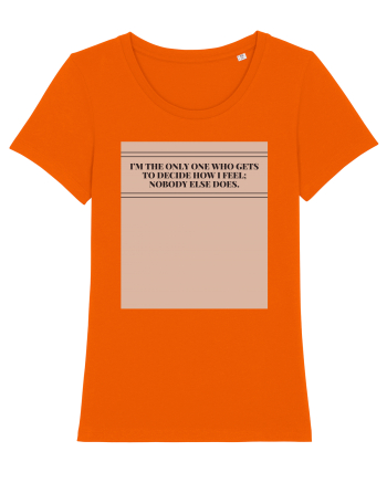 i m the only one Bright Orange