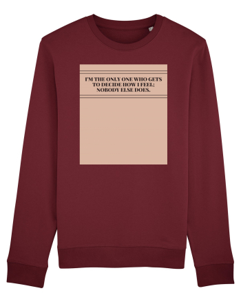 i m the only one Burgundy