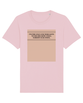 i m the only one Cotton Pink