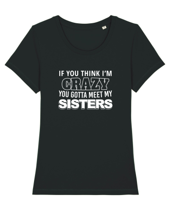 Crazy Sister Black