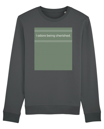 i adore being cherished Anthracite