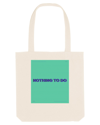 nothing to do4 Natural