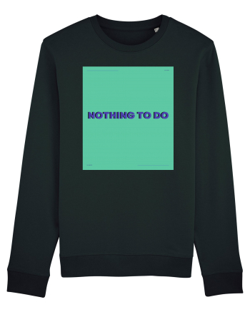nothing to do4 Black