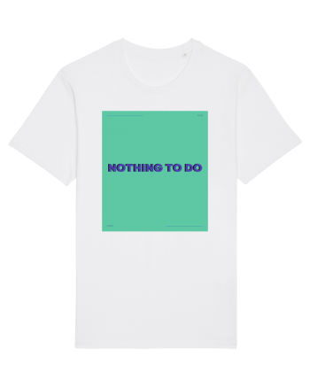 nothing to do4 White