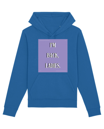 i m back ladies4 Royal Blue