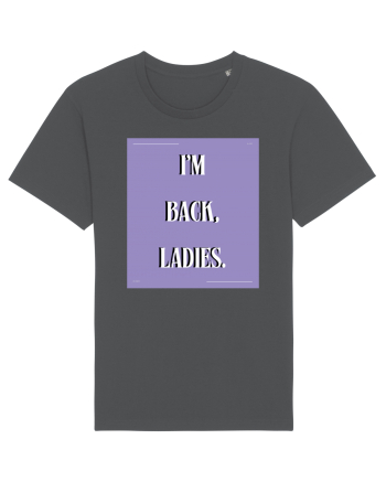 i m back ladies4 Anthracite