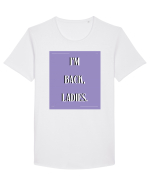 i m back ladies4 Tricou mânecă scurtă guler larg Bărbat Skater