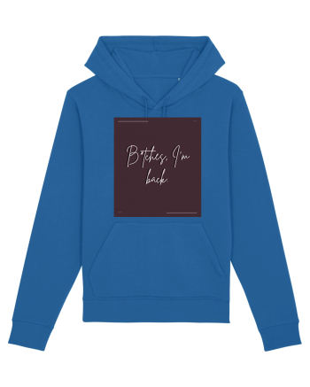 bitches i m back5 Royal Blue