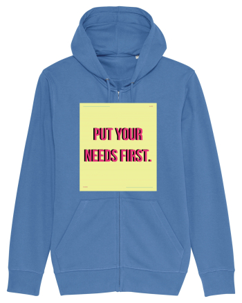 put your needs first6 Bright Blue