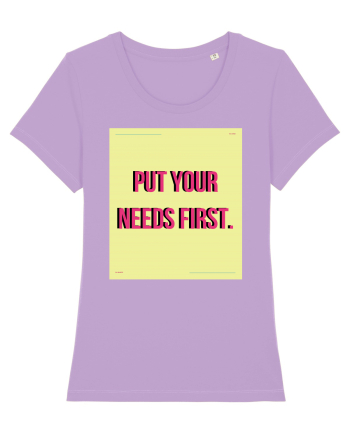 put your needs first6 Lavender Dawn