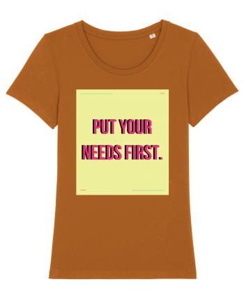 put your needs first6 Roasted Orange