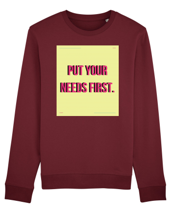 put your needs first6 Burgundy