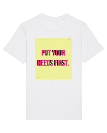 put your needs first6 White