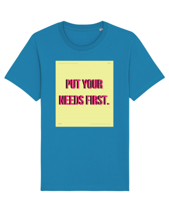 put your needs first6 Azur