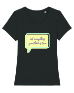 not everything you think is true5 Tricou mânecă scurtă guler larg fitted Damă Expresser