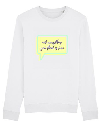 not everything you think is true5 White