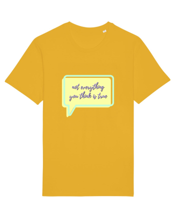 not everything you think is true5 Spectra Yellow