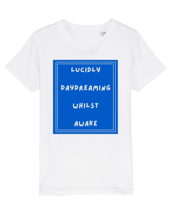 lucicly daydreaming whilst awake9 White