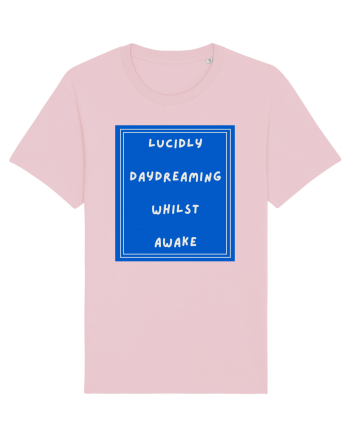 lucicly daydreaming whilst awake9 Cotton Pink