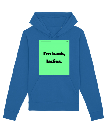 i m back ladies6 Royal Blue