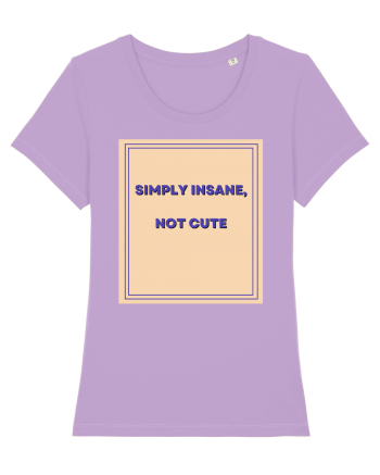 simply insane not cute7 Lavender Dawn