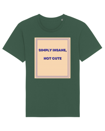 simply insane not cute7 Bottle Green