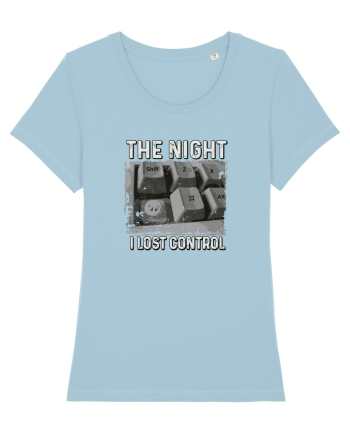 The Night I Losrt Control Sky Blue