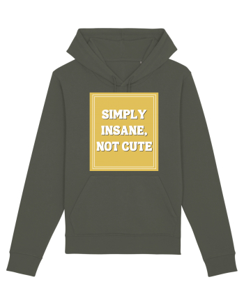 simply insane not cute8 Khaki