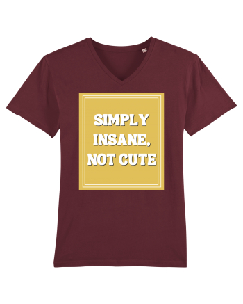simply insane not cute8 Burgundy