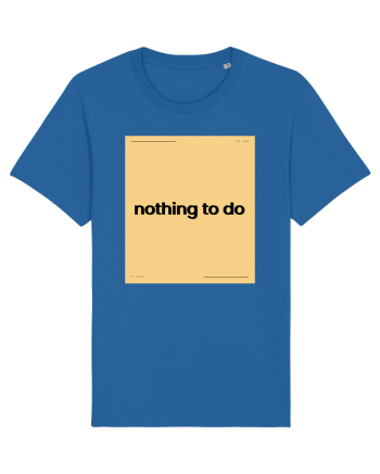 nothing to do5 Royal Blue