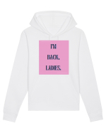 i m back ladies7 Hanorac Unisex Drummer