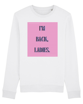 i m back ladies7 White