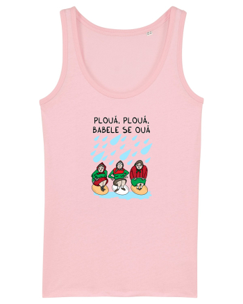 Plouă, plouă, babele se ouă Cotton Pink