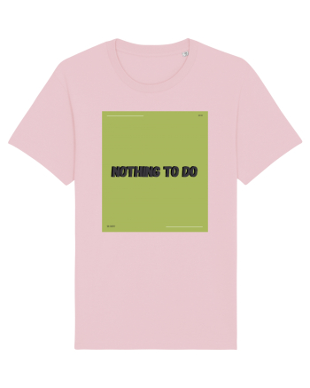 nothing to do6 Cotton Pink